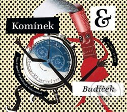 Komínek &amp; Budíček - Michaela Kukovičová, Pavel Hrnčíř