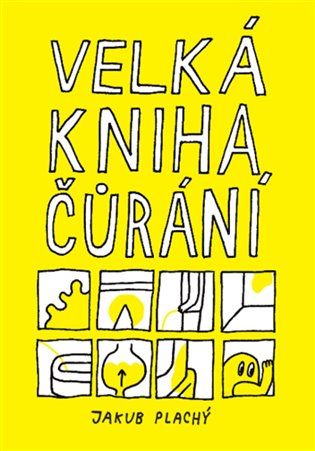 Velká kniha čůrání - Jakub Plachý
