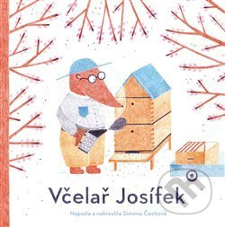 Včelař Josífek - Simona Smatana Čechová