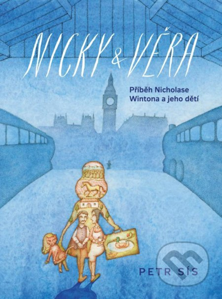 Nicky &amp; Věra - Petr Sís