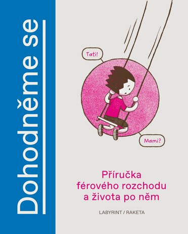 Dohodněme se - Jana H. Hoffstädter, Ida Želinská