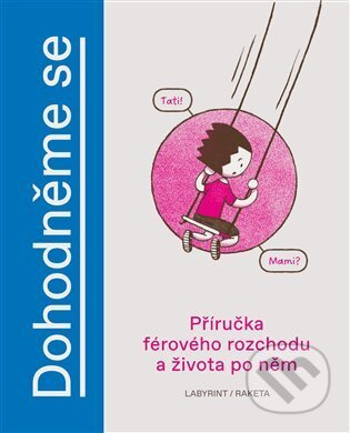 Dohodněme se - Jana H. Hoffstädter, Ida Želinská