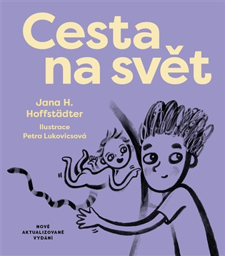 Cesta na svět - H. Jana Hoffstädter