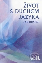 Život s duchem jazyka II - Jan Dostal - kniha z kategorie Jazykové učebnice a slovníky
