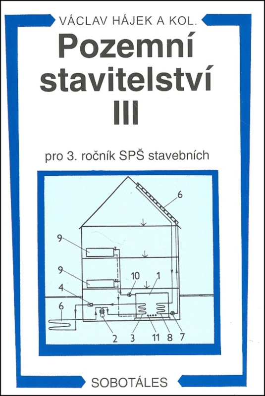 Pozemní stavitelství III pro 3.r. SPŠ stavební