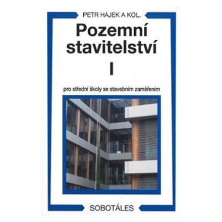 Pozemní stavitelství I pro 1.r. SPŠ stavební