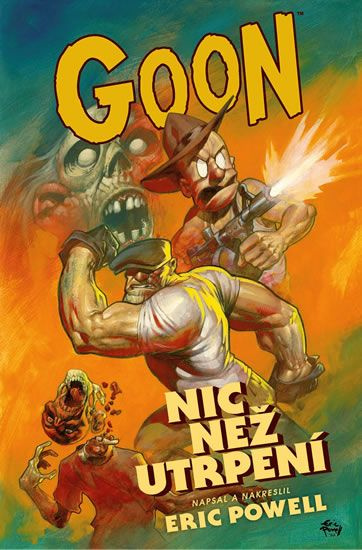 Goon 1: Nic než utrpení - Eric Powell - kniha z kategorie Komiksy
