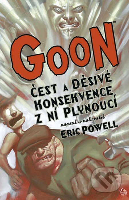 Goon 4: Čest a děsivé konsekvence z ní plynoucí - Eric Powell - kniha z kategorie Komiksy