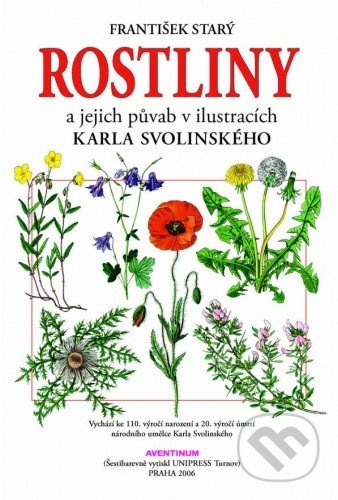 Rostliny a jejich půvab v ilustracích Karla Svolinského - kniha z kategorie Biologie