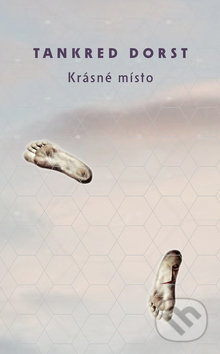 Krásné místo - Tankred Dorst