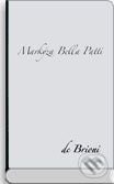 Markýza Bella Patti - de Brioni