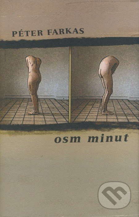 Osm minut - Péter Farkas