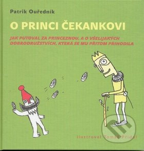 O princi Čekankovi - Patrik Ouředník
