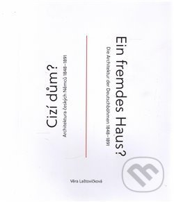 Cizí dům? / Ein fremdes Haus - Věra Laštovičková