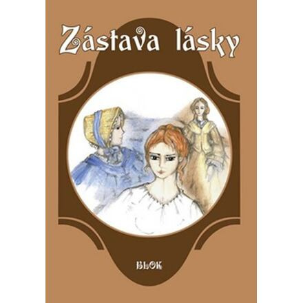 Zástava lásky Ing. Drahomír Rybníček-Vydavatelství AKCENT