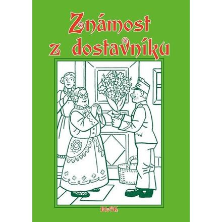 Známost z dostavníku
