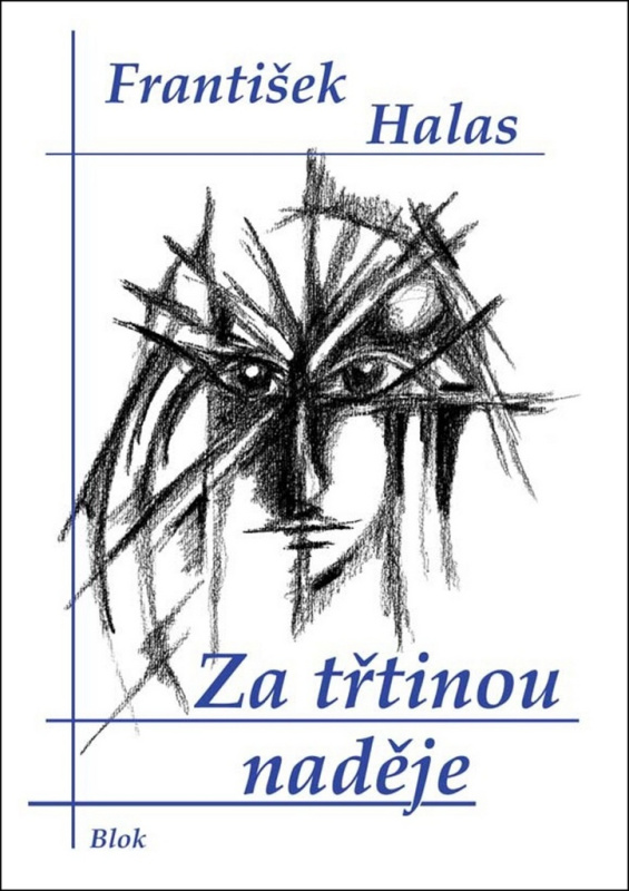 Za třtinou naděje - František Halas - kniha z kategorie Poezie
