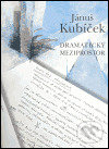 Dramatický meziprostor - Jánuš Kubíček