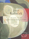 Jánuš Kubíček - Akvarely a kvaše/ Watercolours and gouaches - Jánuš Kubíček
