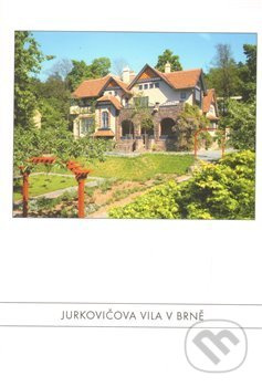 Jurkovičova vila v Brně - Martina Lehmannová - kniha z kategorie Městská architektura
