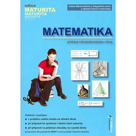 Matematika - Přehled středoškolského učiva - Naděžda Kubešová, Eva Cibulková