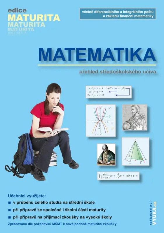 Matematika - Přehled středoškolského učiva - Naděžda Kubešová, Eva Cibulková