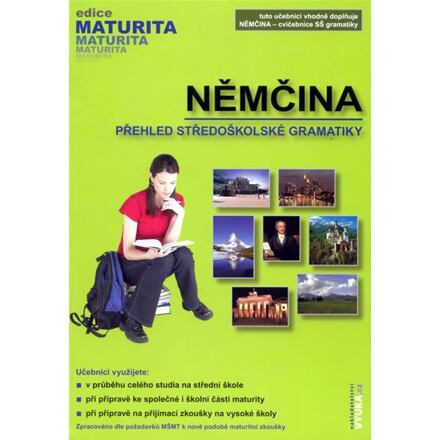 Němčina – Přehled středoškolské gramatiky - Jarmila Dubová