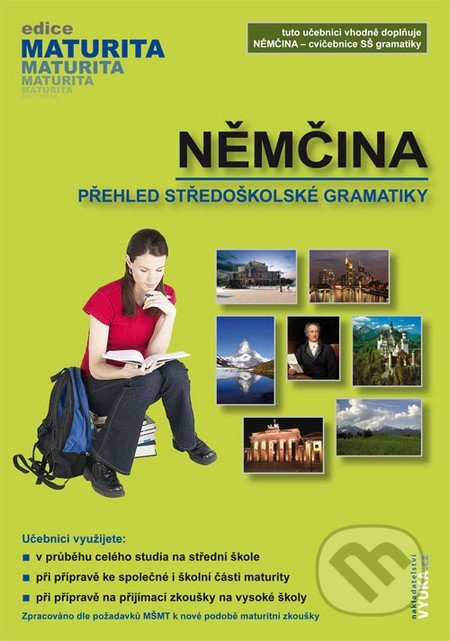 Němčina – Přehled středoškolské gramatiky - Jarmila Dubová