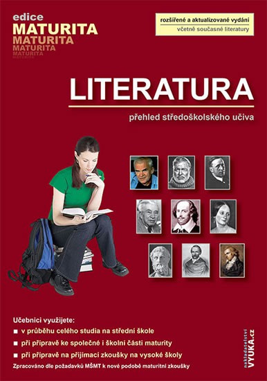Literatura - Přehled středoškolského učiva - Dagmar Milotová, Taťána Polášková, Zuzana Dvořáková