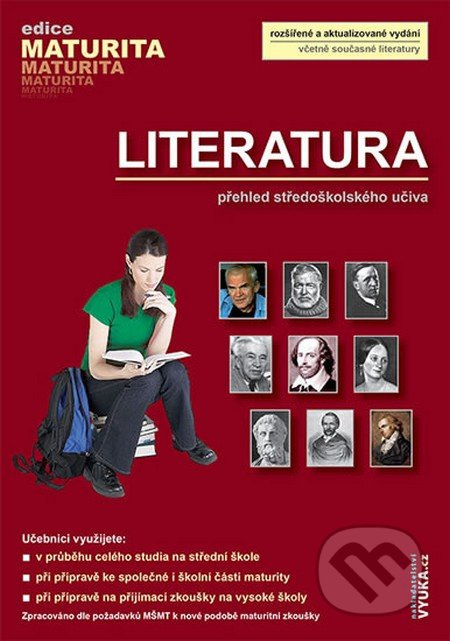 Literatura - Přehled středoškolského učiva - Dagmar Milotová, Taťána Polášková, Zuzana Dvořáková