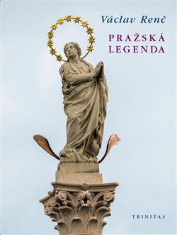 Pražská legenda - Václav Renč