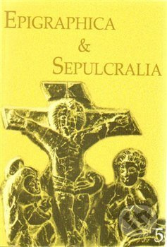 Epigraphica Sepulcralia 5