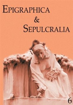 Epigraphica &amp; Sepulcralia 6
