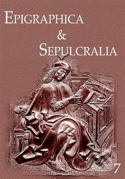 Epigraphica &amp; Sepulcralia 7