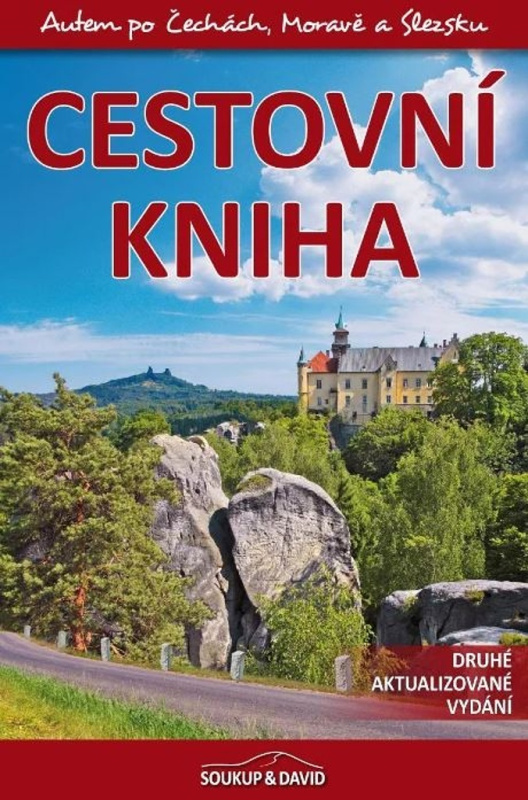 Cestovní kniha - Autem po Čechách, Moravě a Slezsku - Petr Ludvík, Petr David, Vladimír Soukup