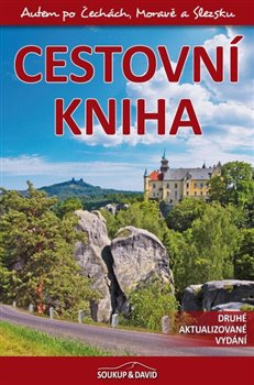 Cestovní kniha - Autem po Čechách, Moravě a Slezsku - Petr Ludvík, Petr David, Vladimír Soukup