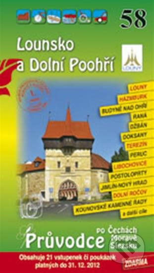 Lounsko a Dolní Poohří 58. - Průvodce po Č,M,S + volné vstupenky a poukázky