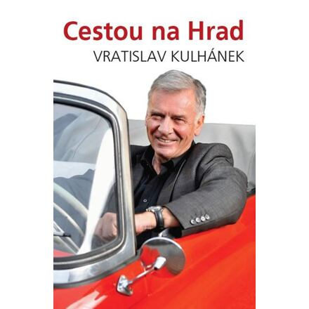 Cesta na hrad - Vratislav Kulhánek, Vladimír Šulc