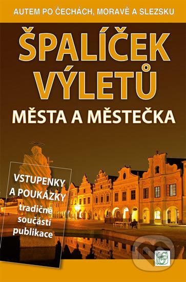 Špalíček výletů - Města a městečka - Petr David, Vladimír Soukup