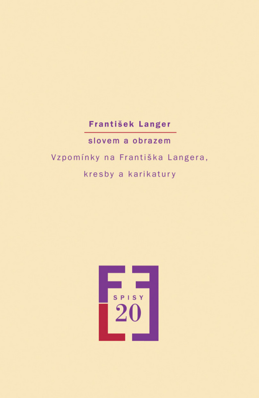 František Langer slovem a obrazem - Milena Vojtková