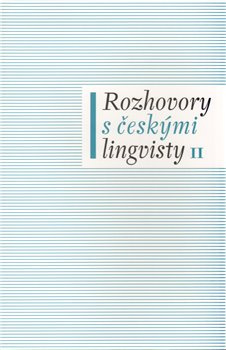 Rozhovory s českými lingvisty II. - Eva Lehečková, Jan Chromý