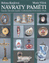 Návraty paměti (Deponáty židovského majetku v Uměleckoprůmyslovém museu v Praze) - kniha z kategorie Judaismus