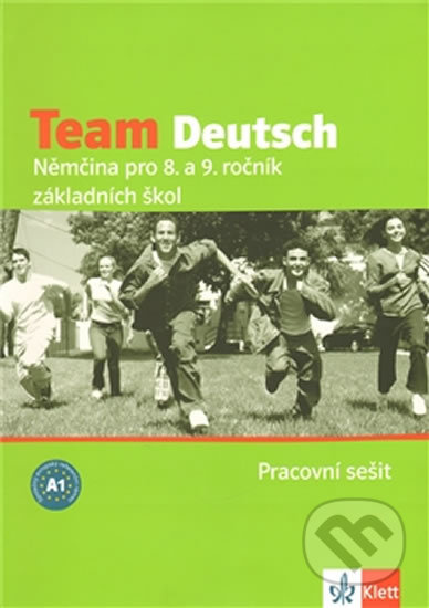 Team Deutsch - české vydání. Pracovní sešit Klett nakladatelství