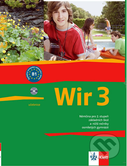 Wir 3 - české vydání. Učebnice Klett nakladatelství