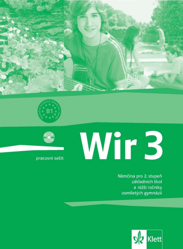 Wir 3 - české vydání. Pracovní sešit Klett nakladatelství