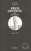 Před oponou Za oponou - František Zacharník