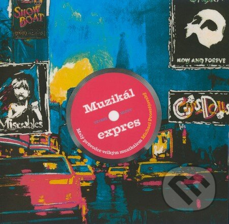Muzikál expres - Michal Prostějovský