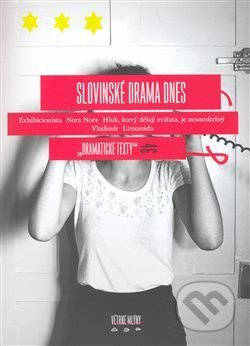 Slovinské drama dnes