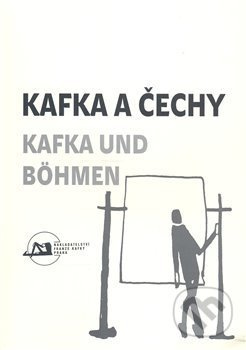 Kafka a Čechy/Kafka und Bohmen - kniha z kategorie Beletrie