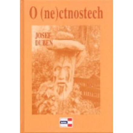 O (ne)ctnostech - Josef Duben